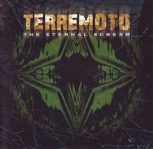 Terremoto : The Eternal Scream